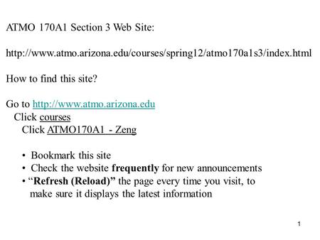 ATMO 170A1 Section 3 Web Site:  How to find this site? Go to