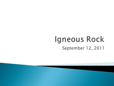 September 12, 2011. Igneous rocks that form deep underground are called plutonic rocks, after Pluto, the god of the underworld in Roman mythology. Volcanic.