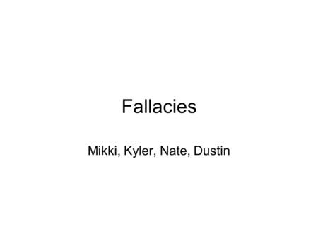 Fallacies Mikki, Kyler, Nate, Dustin. False cause, because in this it says it gives you a second win and makes you completely not tired after drinking.