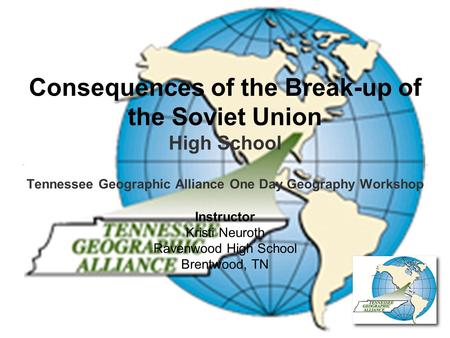 Consequences of the Break-up of the Soviet Union High School