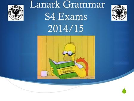  Lanark Grammar S4 Exams 2014/15. Studying Good notes  Rewrite notes  Diagrams / Charts  Bullet points or Lists  Mindmaps or Spider Diagrams  Make.