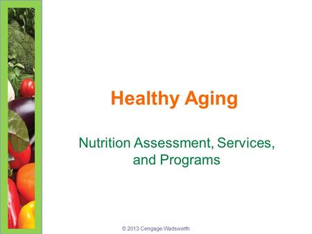 Nutrition Assessment, Services, and Programs