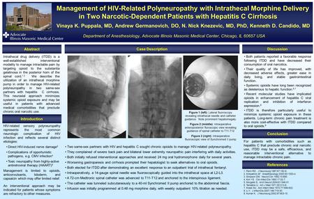 Management of HIV-Related Polyneuropathy with Intrathecal Morphine Delivery in Two Narcotic-Dependent Patients with Hepatitis C Cirrhosis Management of.