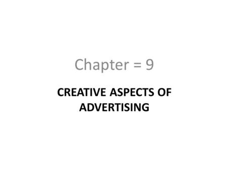 Creative aspects of advertising