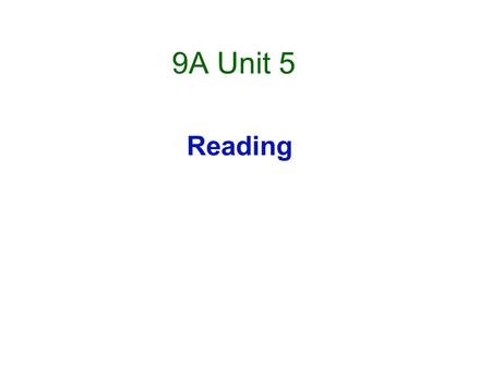 9A Unit 5 Reading. directorOscar prize The best Oscar foreign film.