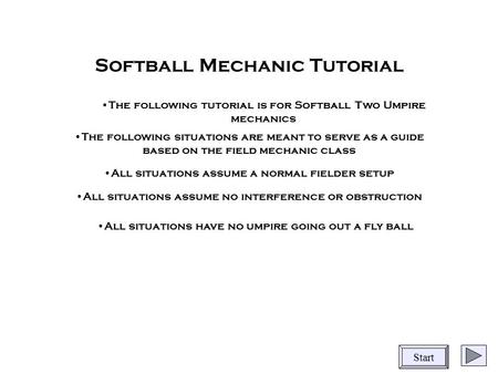 Softball Mechanic Tutorial