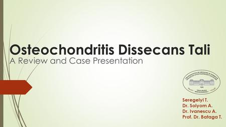 Osteochondritis Dissecans Tali