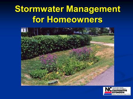 Stormwater Management for Homeowners. Where does water go?