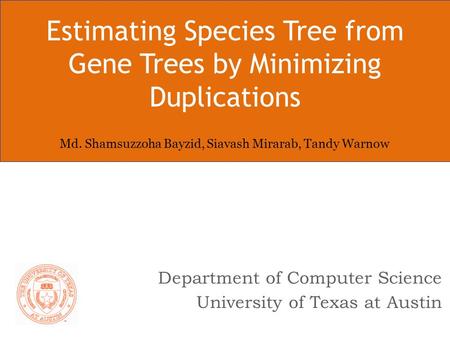 Estimating Species Tree from Gene Trees by Minimizing Duplications