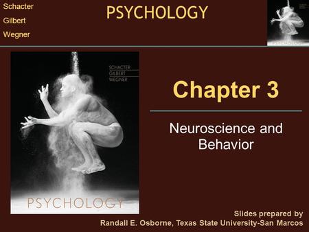 Neuroscience and Behavior