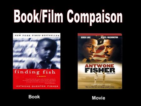 Book/Film Compaison Book Movie.