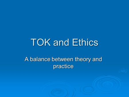 A balance between theory and practice