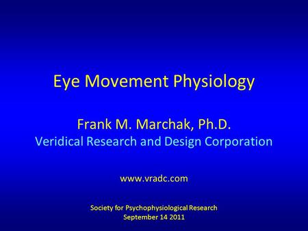 Society for Psychophysiological Research