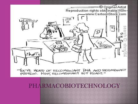 PHARMACOBIOTECHNOLOGY.  Recombinant DNA (rDNA) is constructed outside the living cell using enzymes called “restriction enzymes” to cut DNA at specific.