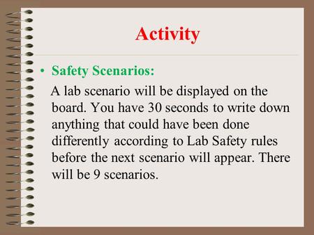 Activity Safety Scenarios: