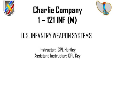 U.S. INFANTRY WEAPON SYSTEMS