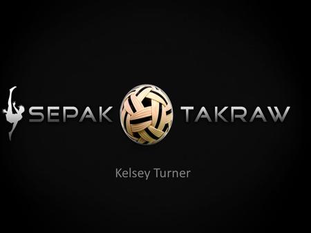 Kelsey Turner.