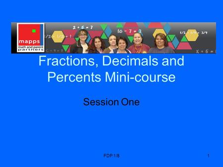 Fractions, Decimals and Percents Mini-course