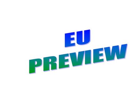 EU PREVIEW.