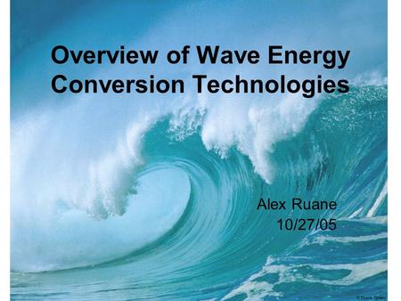 Overview of Wave Energy Conversion Technologies