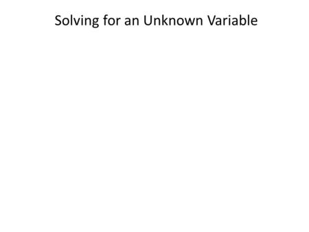 Solving for an Unknown Variable. Eric is making chocolate chip cookies. He started with 23 chocolate chips. Using the picture as a reference, how many.