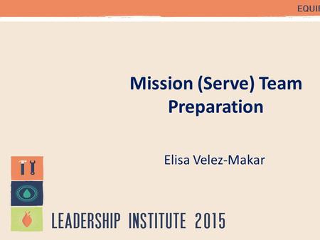 Mission (Serve) Team Preparation