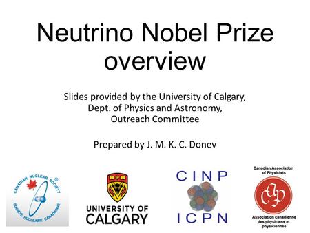 Neutrino Nobel Prize overview