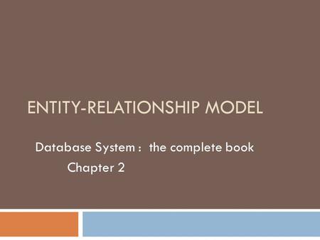 Entity-Relationship Model