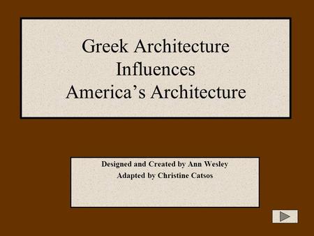 Greek Architecture Influences America’s Architecture