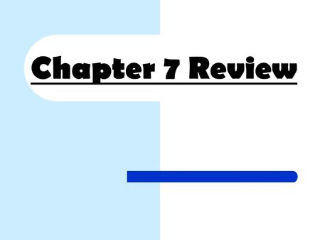 Chapter 7 Review. Tell whether the ordered pair is a solution of the given system. 1. (–3, 1); 2. (2, –4); yes no.