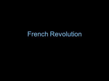 French Revolution. Entry Task Today is December 9, 1787 and you live in France on the eve of the revolution and you are part of the Third Estate. Write.