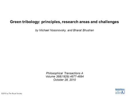 Green tribology: principles, research areas and challenges