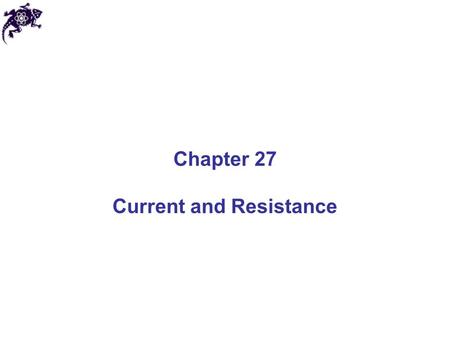 Chapter 27 Current and Resistance. Electric Current The electric current I is the rate of flow of charge through some region of space The SI unit of current.