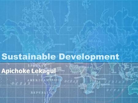 Sustainable Development