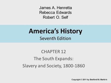 America’s History Seventh Edition