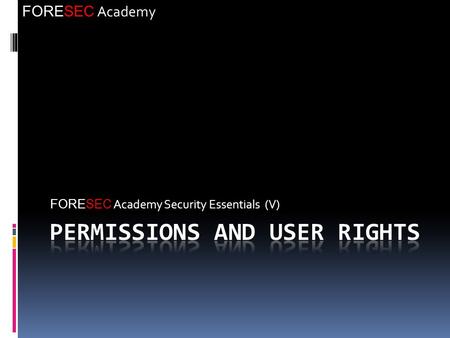 Permissions and User Rights