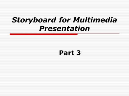 Storyboard for Multimedia Presentation Part 3 Attributes of Innovations and How These Perceptions Relate to the Rate of Innovation Adoption  The laggards.