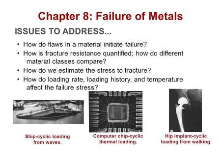 Chapter 8: Failure of Metals