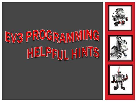 Negative Power or Negative Rotation makes robot go backwards. But if both are negative, the robot will go forward! Move Steering Block.