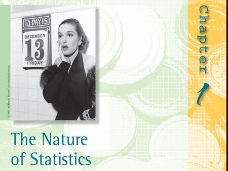 1.2 An Introduction to Statistics Objectives: By the end of this section, I will be able to… 1) State the meaning of descriptive statistics.