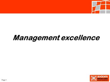 Page 1 Management excellence. Page 2 Section 5 Motivation- The Link To Productivity.