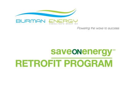 Serves Local Distribution Companies Manages Small Business Lighting for 18 LDCs Largest evaluator of Retrofit Programs - 26 LDCs TRC tool and support.