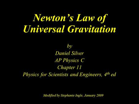 Newton’s Law of Universal Gravitation