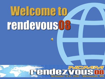 Welcome to rendevous08 Ministry Updates MinistryName 1Don PatersonCSB Ministries 2Dave BrownWACMM 3Bill MoyerNational Fellowship of Catholic Men 4John.