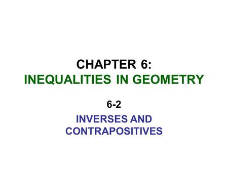 CHAPTER 6: INEQUALITIES IN GEOMETRY