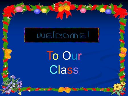 To Our Class 12 33 4 5 6 7 8 9 10 ?1 “new” is an antonym with ……… A child’s toy in the shape of a person, esp. a baby or child People go to the cinema.