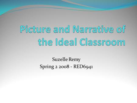 Suzelle Remy Spring 2 2008 - RED6941. This is the teaching area for whole group instruction, with a view of the calendar board can be used to teach a.