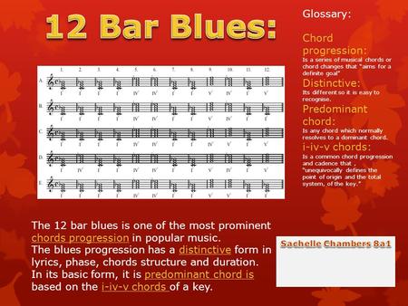 The 12 bar blues is one of the most prominent chords progression in popular music. The blues progression has a distinctive form in lyrics, phase, chords.