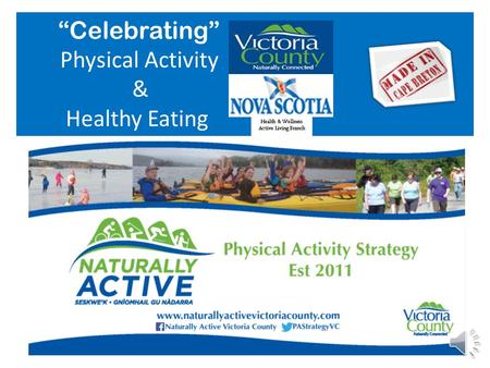 “Celebrating” Physical Activity & Healthy Eating.