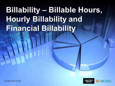 Billability – Billable Hours, Hourly Billability and Financial Billability Welcome to this podcast where we will be covering Billable Hours, Hourly Billability.